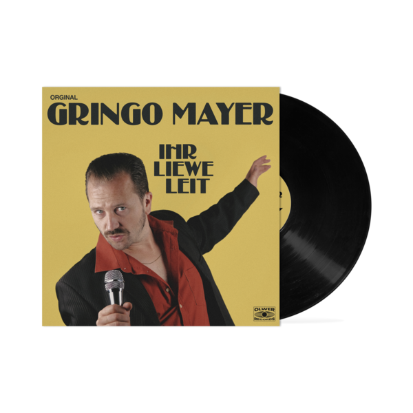 Ihr Liewe Leit Vinyl Gringo Mayer Im Gringo Mayer Shop